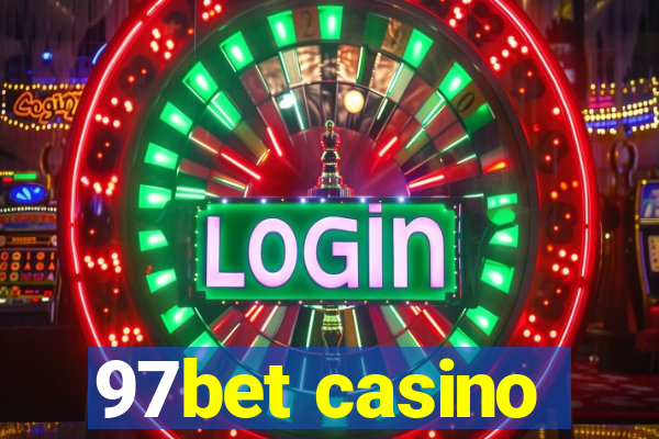 97bet casino